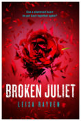 Book Rewind · Review: Broken Juliet (Starcrossed #2) by Leisa Rayven