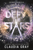Cover Crush: Defy the Stars by Claudia Gray