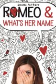 ARC Review: Romeo and What’s Her Name by Shani Petroff