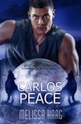 New Release Review: Carlos’ Peace by Melissa Haag