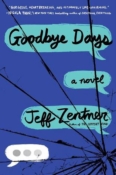 Books On Our Radar: Goodbye Days by Jeff Zentner