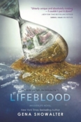 Books On Our Radar: Lifeblood (Everlife #2) by Gena Showalter