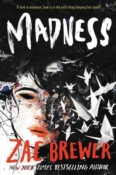 Cover Crush: Madness by Zac Brewer