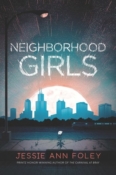 Cover Crush: Neighborhood Girls by Jessie Ann Foley