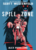 Blog Tour & Review: Spill Zone by Scott Westerfeld & Alex Puvilland