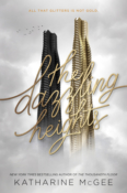 Books On Our Radar: The Dazzling Heights (The Thousandth Floor #2) by Katharine McGee