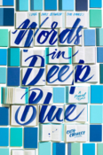 ARC Review: Words in Deep Blue by Cath Crowley