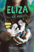 ARC Review: Eliza and Her Monsters by Francesca Zappia