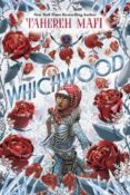 Cover Crush: Whichwood by Tahereh Mafi