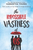Excerpt Reveal: The Impossible Vastness of Us by Samantha Young