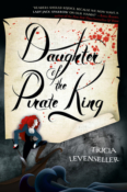 Audiobook Review: Daughter of the Pirate King by Tricia Levenseller