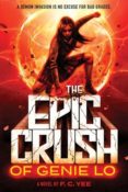 New Release Blitz & Giveaway: The Epic Crush of Genie Lo by F.C. Yee