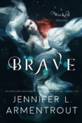 Cover Reveal & Giveaway: Brave by Jennifer L. Armentrout