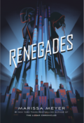 Blog Tour, Review & Giveaway: Renegades by Marissa Meyer
