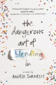 Books On Our Radar: The Dangerous Art of Blending In by Angelo Surmelis