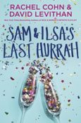 Cover Crush: Sam & Ilsa’s Last Hurrah by Rachel Cohn & David Levithan