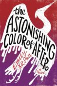 Cover Crush: The Astonishing Color of After by Emily X.R. Pan