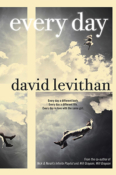 Book Rewind · Review: Every Day by David Levithan