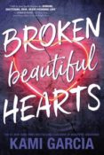 New Release Blitz & Giveaway: Beautiful Broken Hearts by Kami Garcia