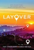 Blog Tour & Giveaway: Layover by Amy Andelson & Emily Meyer