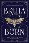 Books On Our Radar: Bruja Born (Brooklyn Brujas #2) by Zoraida Córdova