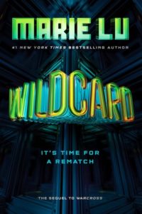 New Release Review & Feature: Wildcard by Marie Lu