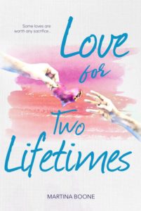 Books on Our Radar: Love for Two Lifetimes by Martina Boone
