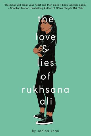 Cover Crush: The Love & Lies of Rukhsana Ali by Sabina Khan