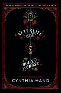 Blog Tour, Review & Giveaway: The Afterlife of Holly Chase by Cynthia Hand