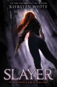 Review & Event Recap: Slayer by Kiersten White
