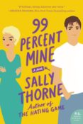 New Release Review: 99 Percent Mine by Sally Thorne