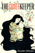 Cover Crush: The Grief Keeper by Alexandra Villasante
