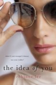 Fridays I’m In Love: The Idea of You by Robinne Lee