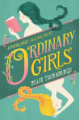 Cover Crush: Ordinary Girls by Blair Thornburgh
