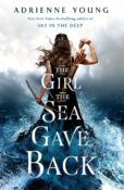Cover Crush: The Girl the Sea Gave Back by Adrienne Young