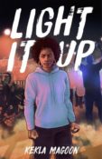 Cover Crush: Light It Up by Kekla Magoon