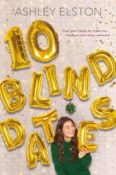 Blog Tour, Feature & Giveaway: 10 Blind Dates by Ashley Elston