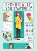 Audiobook Review: Technically You Started It by Lana Wood Johnson