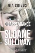 Book Rewind Review: The Disappearance of Sloane Sullivan by Gia Cribbs