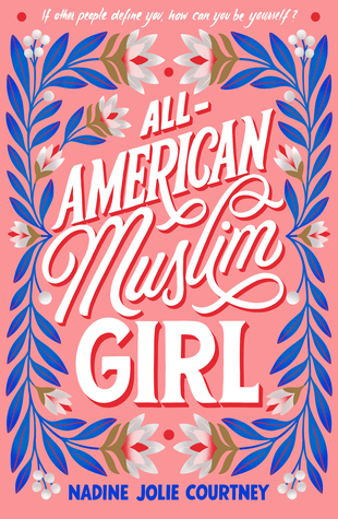 Books On Our Radar: All-American Muslim Girl by Nadine Jolie Courtney