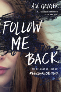 Book Rewind Review: Follow Me Back by A.V. Geiger