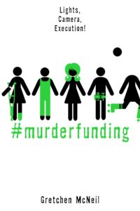 Review: #MurderFunding by Gretchen McNeil