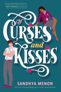 Books on Our Radar: Of Curses and Kisses by Sandhya Menon