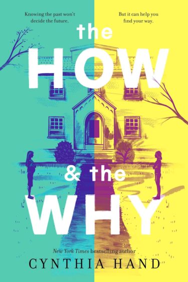Blog Tour & Giveaway: The How & The Why by Cynthia Hand