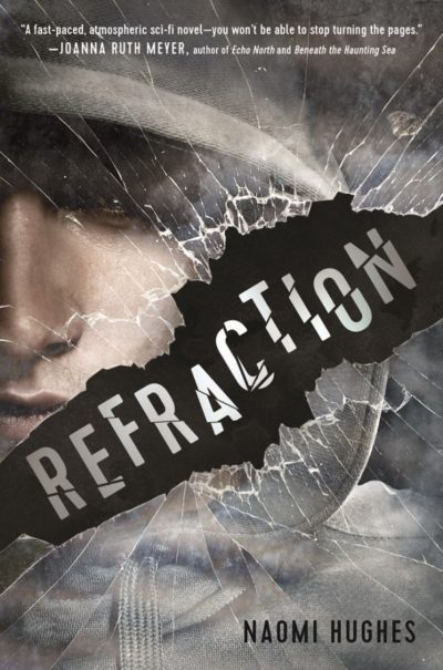 Blog Tour & Giveaway: Refraction by Naomi Hughes
