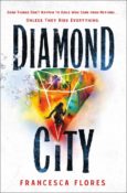 Cover Crush: Diamond City by Francesca Flores