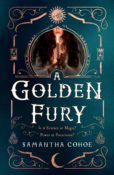 Cover Crush & Giveaway: A Golden Fury by Samantha Cohoe