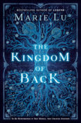 Feature: The Kingdom of Back by Marie Lu