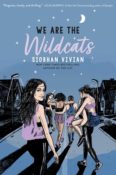 Blog Tour Feature: We Are the Wildcats by Siobhan Vivian