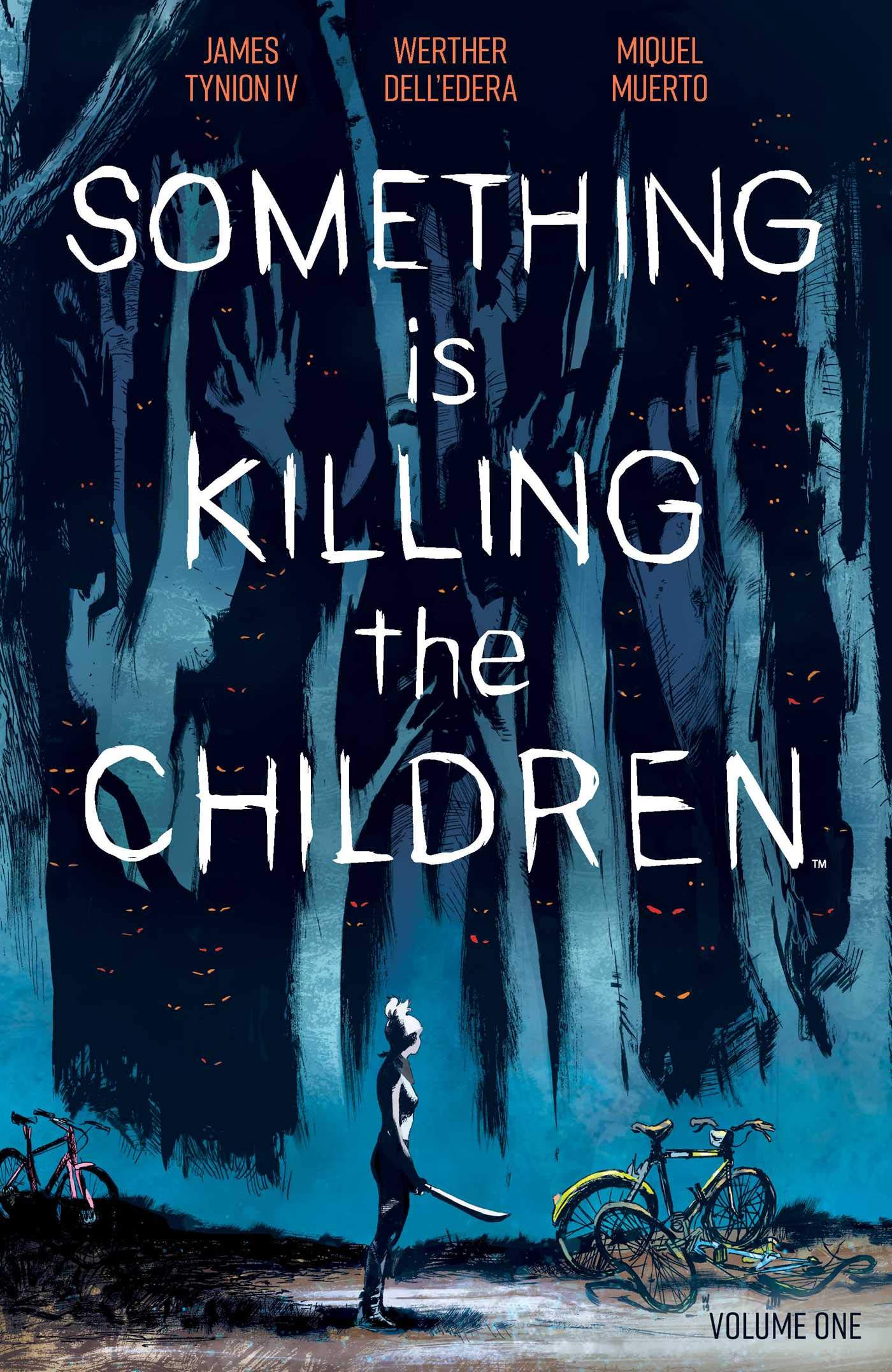 Something is Killing the Children, Vol. 1
